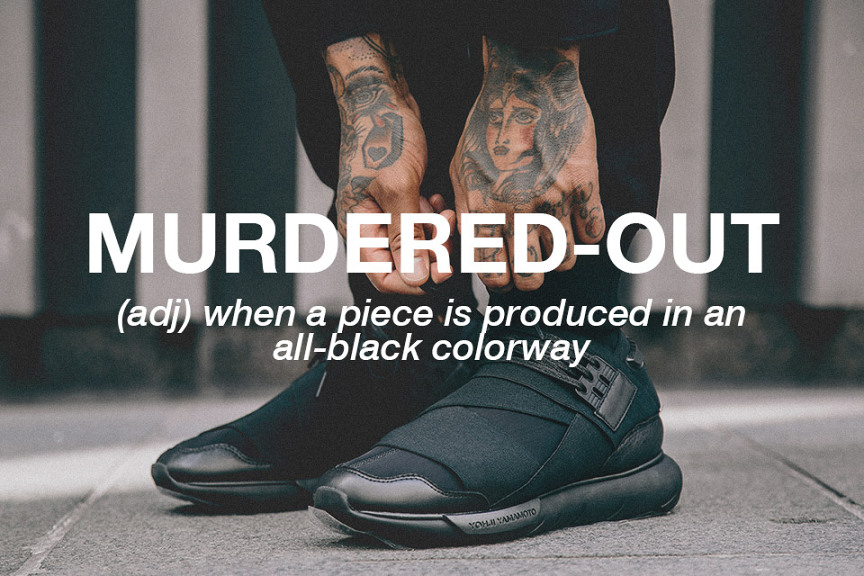 10-streetwear-terms-you-need-to-know-murdered-out-864x576
