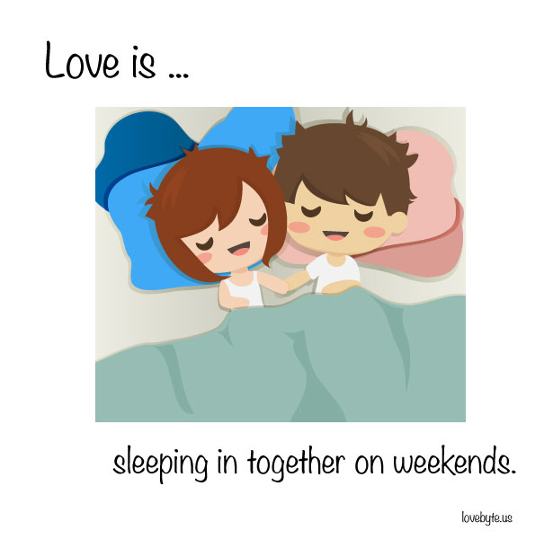 Любовта е... да спим заедно през уикендите